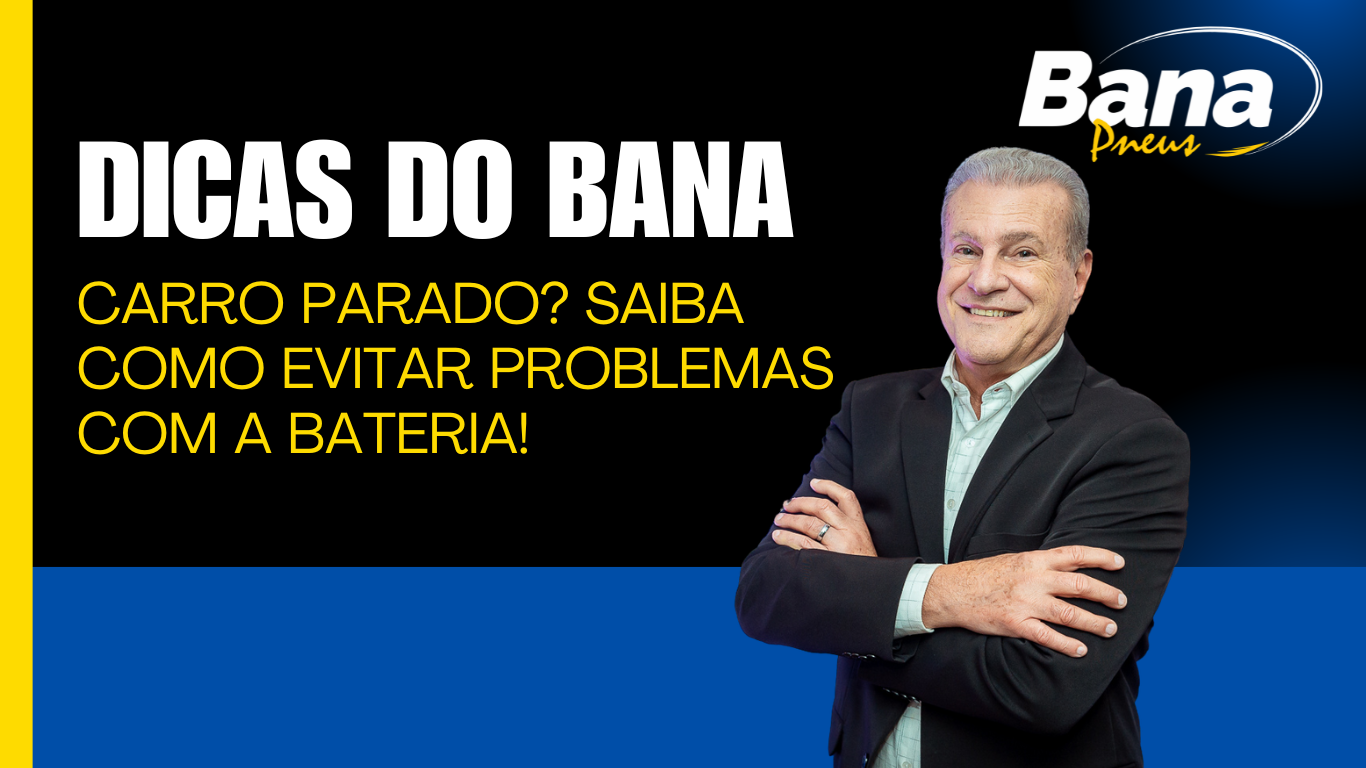 Carro Parado? Saiba Como Evitar Problemas com a Bateria!