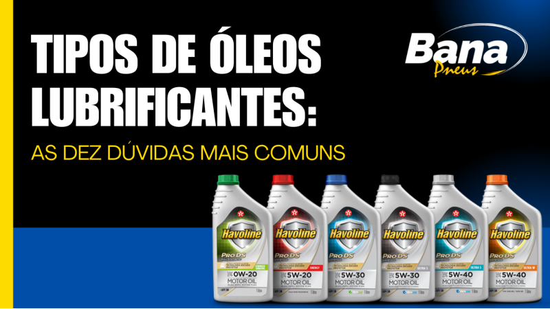 Tipos de óleos lubrificantes: as dez dúvidas mais comuns