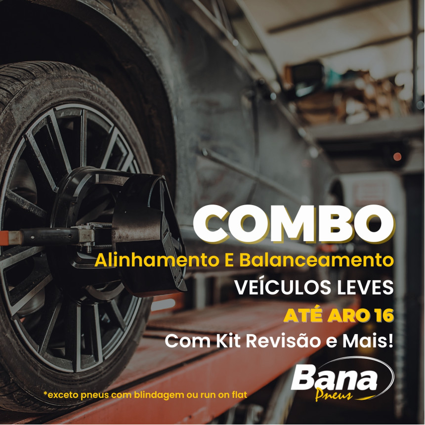 Combo Alinhamento Com Balanceamentos Até Aro 16 + Kit Revisão Com Produtos