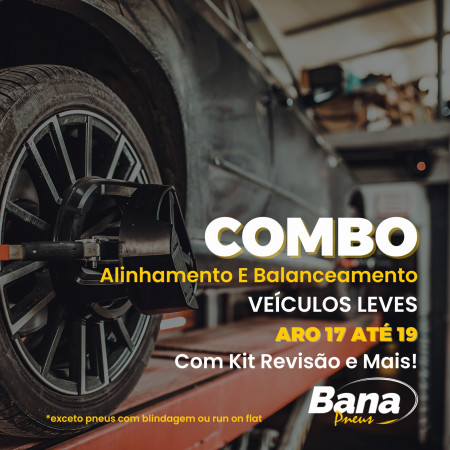 Combo Alinhamento Com Balanceamentos Do Aro 17 Ao 19 + Kit Revisão Com Produtos