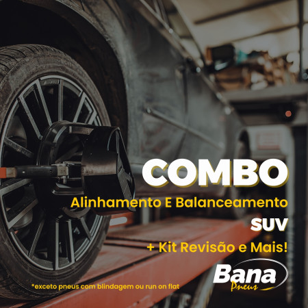 Combo Alinhamento Com Balanceamentos SUVs + Kit Revisão Com Produtos