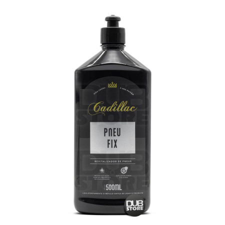 Revitalizador de pneus Pneu Fix Cadillac (500ml)