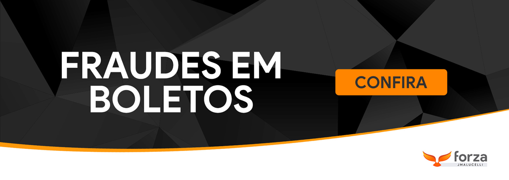 Atenção com Fraudes em Boletos!