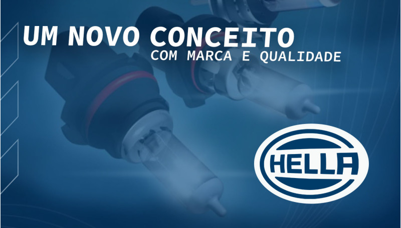 LINHA HELLA, TECNOLOGIA EM LÂMPADAS E INCANDESCENTES
