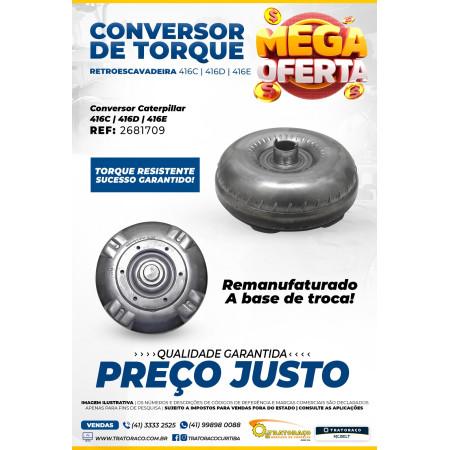 2681709  - Conversor de Torque Retroescavadeira Caterpillar 416C - 416D - 416E